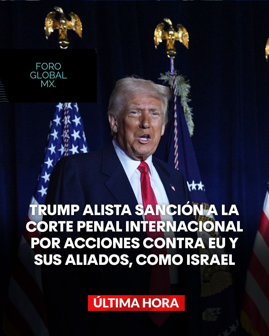 ¿Trump contra la Corte Penal Internacional? La jugada que sacudió el tablero internacional